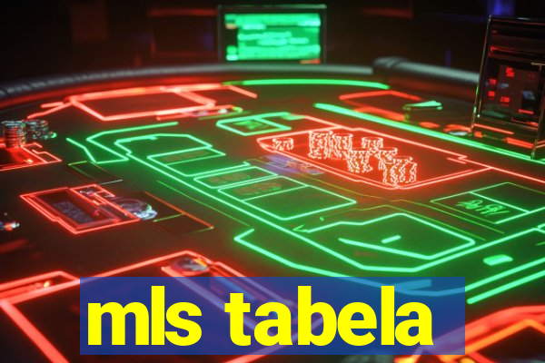 mls tabela